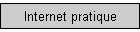 Internet pratique