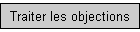 Traiter les objections